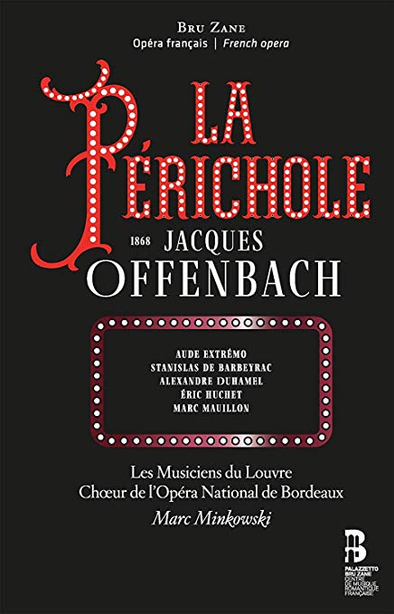 Marc Mauillon - Jacques Offenbach: La Périchole - CD image 1