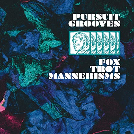 Pursuit Grooves - Fox Trot Mannerisms - CD image 1