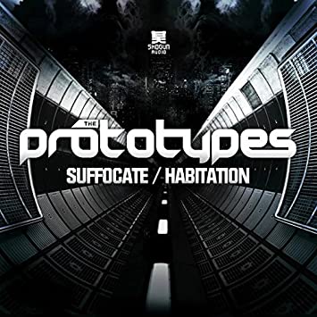 Prototypes - Suffocate / Habitation - Vinyl Record 12" image 1