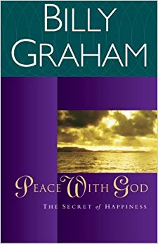 Peace with God : The Secret of Happiness