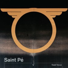Saint Pe - Fixed Focus - CD image 1