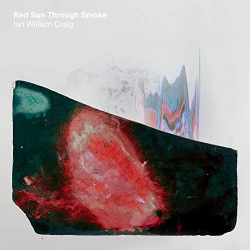 IAN WILLIAM CRAIG - RED SUN THROUGH SMOKE - CD ALBUM image 1