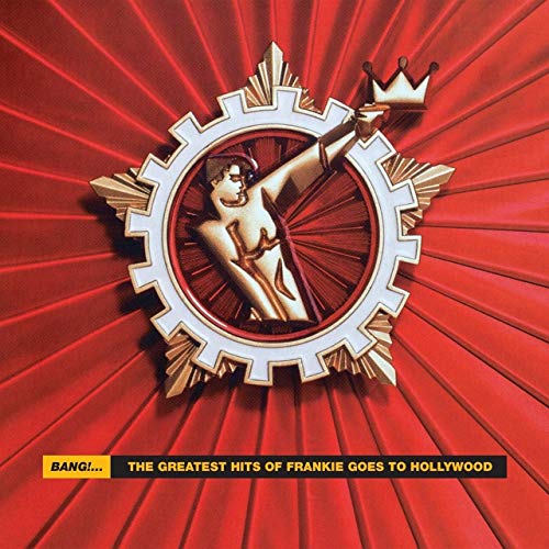Frankie Goes To Holl - Bang! The Greatest Hits of - COMPACT DISC image 1