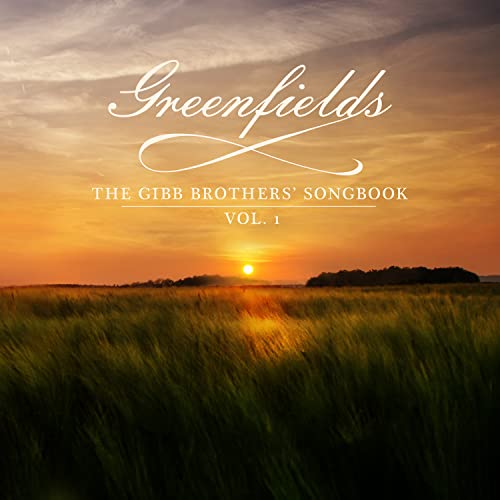 Barry Gibb - Greenfields: The Gibb Brothers' Songbook - COMPACT DISC image 1