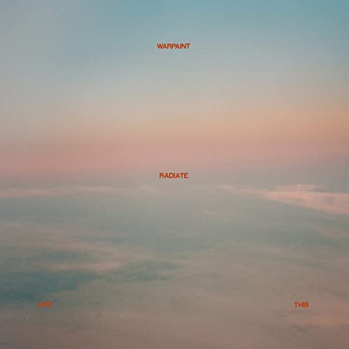 Warpaint - Radiate Like This - Used Vinyl Record image 1