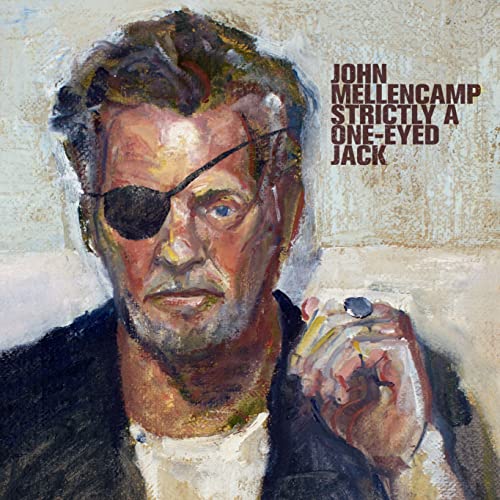 MELLENCAMP - STRICTLY A ONE-EYED JACK - CD image 1