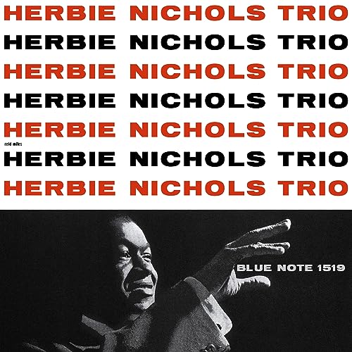 HERBIE -TRIO- NICHOL - HERBIE NICHOLS TRIO (BLUE NOTE TONE POET SERIES) image 3