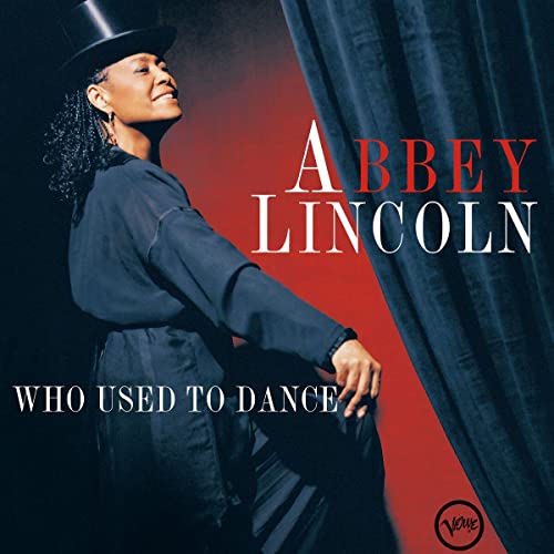 ABBEY LINCOLN - WHO USED TO DANCE  (IMPORT) - Vinyl Record image 1