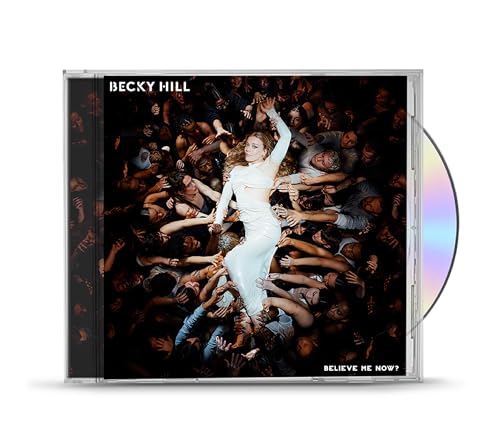 BECKY HILL - BELIEVE ME NOW? - CD image 2