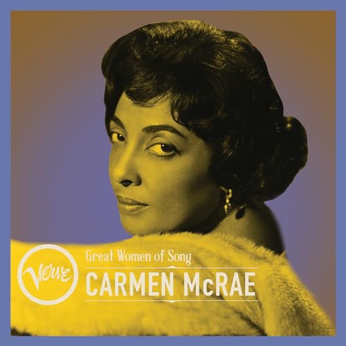 CARMEN MCRAE - - Great Women of Song:  1LP  RELEASE DATE 08/03/24 (THIS image 2
