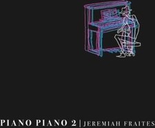 Jeremiah Fraites - Piano Piano 2 - Vinyl Record 1LP image 1