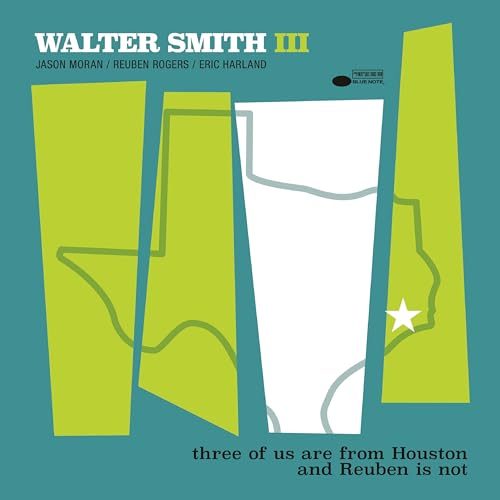 Walter Smith III - three of us are from Houston and Reuben is not - 1CD image 2