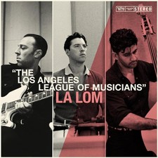 LA LOM - Los Angeles League of Musicians - 1CD image 1