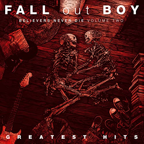 Fall Out Boy - Believers Never Die - COMPACT DISC image 1