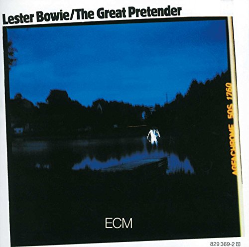 Lester Bowie - Great Pretender - CD image 1
