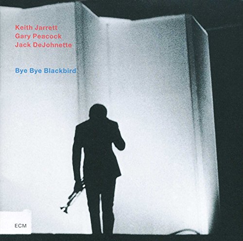 Keith Jarrett Trio - Bye Bye Blackbird - CD image 1