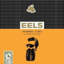 Eels - Hombre Lobo (12 Songs Of Desire) - Used CD image 1