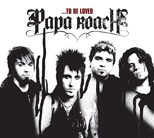 Papa Roach - Best Of : To Be Loved. - CD image 1