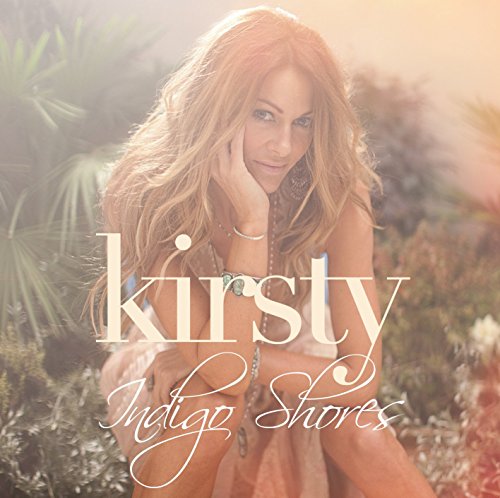 Kirsty Bertarelli - Indigo Shores - CD
