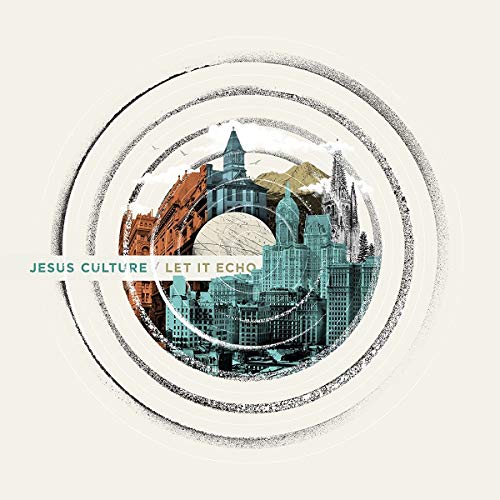 JESUS CULTURE - LET IT ECHO - CD image 1