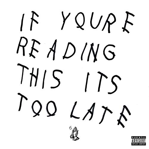 Drake - If You're Reading This It's Too Late - CD image 1