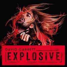 David Garrett - Explosive - CD image 1