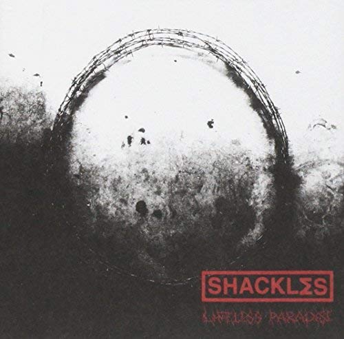 SHACKLES - LIFELESS PARADISE - CD image 1