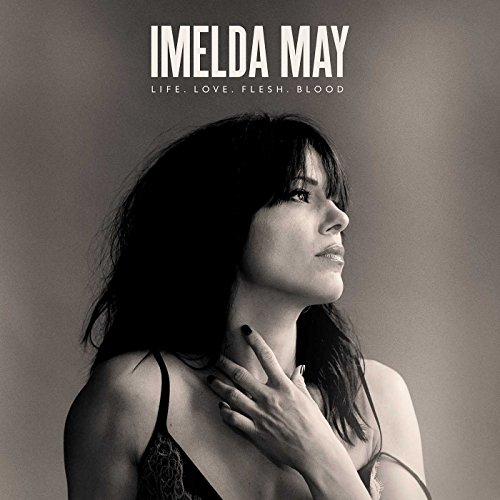 Imelda May - Life. Love. Flesh. Blood - CD image 1