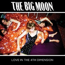 Big Moon - Love In The 4th Dimension - CD image 1