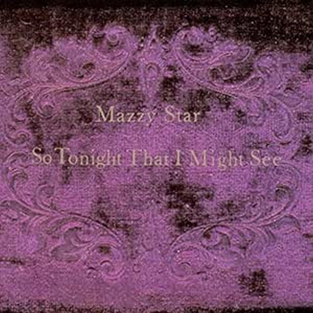 Mazzy Star - So Tonight That I Might See - Vinyl Record image 1