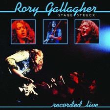 Rory Gallagher - Stage Struck - CD image 1