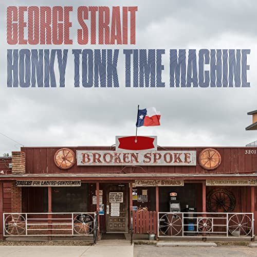 George Strait - Honky Tonk Time Machine - CD image 1