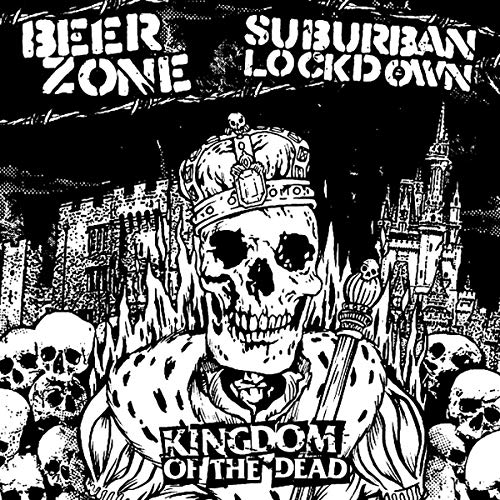 BEERZONE / SUBURBAN - KINGDOM OF THE DEAD - CD image 1