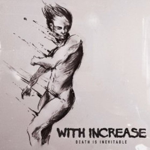 WITH INCREASE - DEATH IS INEVITABLE - Vinyl Record image 1