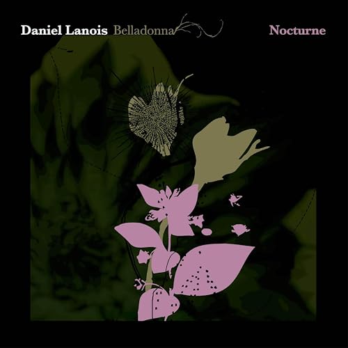 Daniel Lanois - Belladonna Nocturne - Preorder - cd image 1