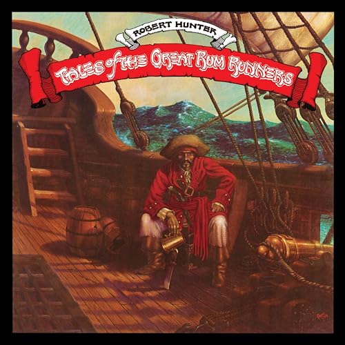 Robert Hunter - Tales of the Great Rum Runners - CD image 1