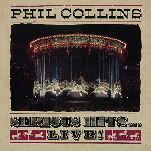 Phil Collins - Serious Hits...Live! - CD image 1