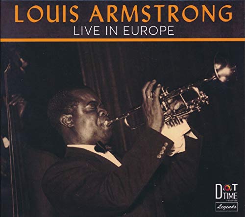 LOUIS ARMSTRONG - LIVE IN EUROPE - CD image 1