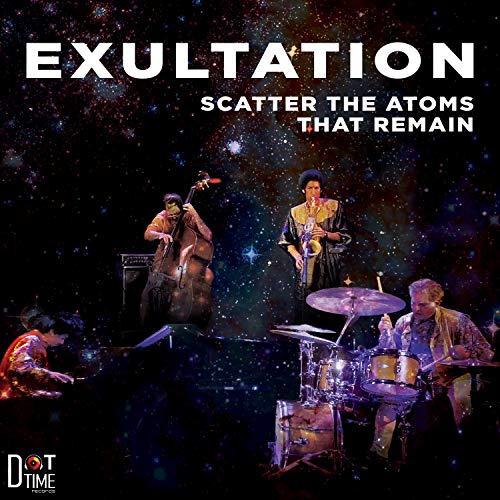 SCATTER THE ATOMS TH - EXULTATION - CD image 1