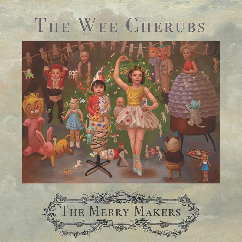 WEE CHERUBS - MERRY MAKERS THE - CD image 1
