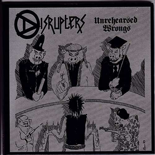 DISRUPTERS - UNREHEARSED WRONGS EXPANDED’ - CDD image 1