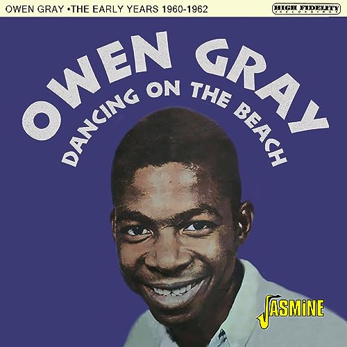 Owen Gray - Dancing On The Beach The Early Years 1960-62 - CD image 1