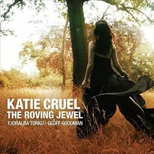 Fjoralba Turku - Katie Cruel (The Roving Jewel) - CD image 1