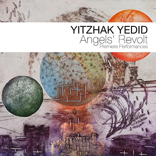 Yitzhak Yedid - Angels Revolt - CD image 1