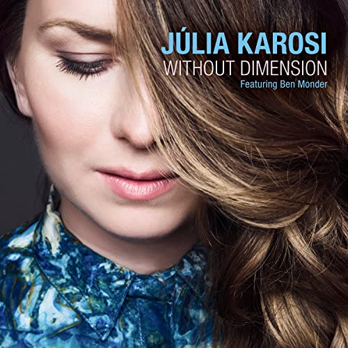 JÃºlia Karosi - Without Dimensions - CD image 1