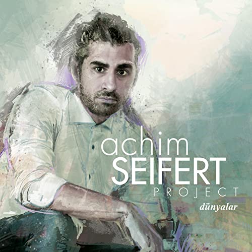 Achim Seifert Project - Dunyalar CD - CD image 1