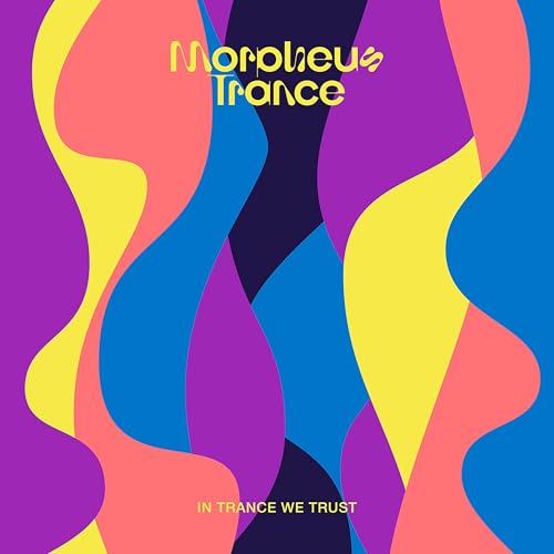 Morpheus Trance - In Trance We Trust - CD image 1