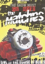 MATCHES - LIVE AT  HOUSE OF BLUES (SM - DVD
