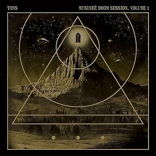 TONS - MUSINE? DOOM SESSION, VOL 1 (2022 REMASTERED) - CDD - CDD image 1