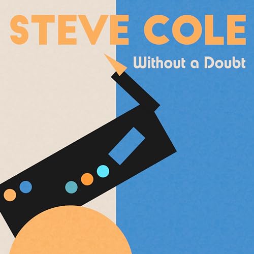 Steve Cole - Without a Doubt - CD image 1